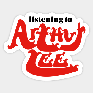 Listening to Arthur Lee Sticker